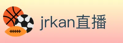 jrkan直播 logo
